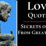 Love Quotes By Philosophers, Poets and Authors