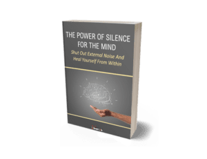 The Power of Silence For The Mind eBook 3D