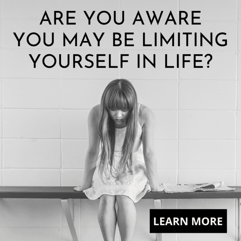 You May Be Limiting Yourself In Life